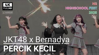 Download lagu [4K] JKT48 x BERNADYA - PERCIK KECIL | HIGHSCHOOL FEST 2025 | PIK 2 | 20251123 | Hansip CAM mp3