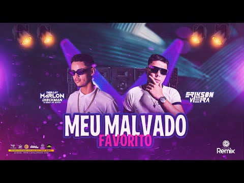 Marlon Dieckman, Erikson Vieira Feat.Mc TH & Mc Beatriz - Meu Malvado Favorito