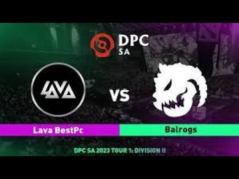 English Dota 2 Live: LAVA vs Balrogs Esports - DPC 2023 CN Spring Tour Division II