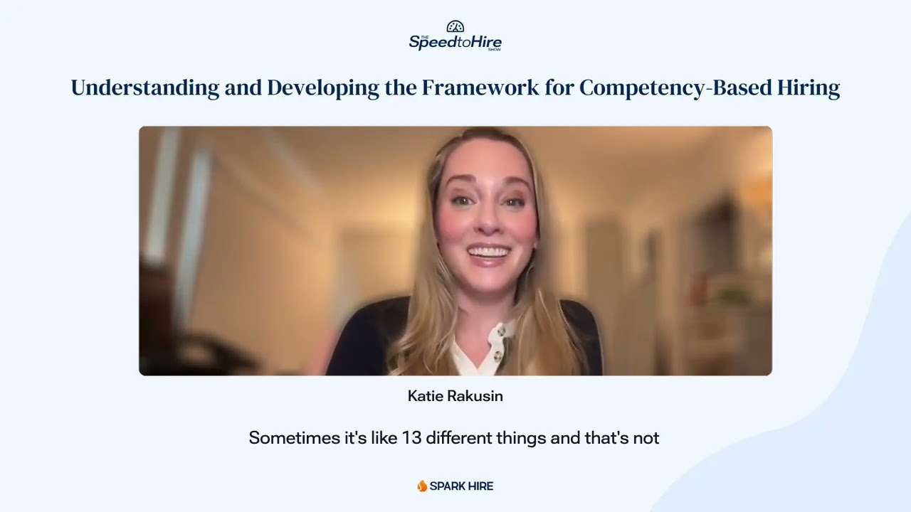 Understanding and Developing the Framework for Competency Based Hiring