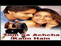 Tum Se Achcha Kaun Hain Full Movie Songs Mix Romantic Tumse Achcha Kaun Hai Movies All Song