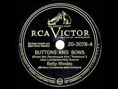 1948 HITS ARCHIVE: Buttons And Bows - Betty Rhodes