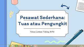 Pesawat Sederhana Rumus Tuas atau Pengungkit Pengungkit Jenis 1, Jenis 2, dan Jenis 3