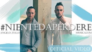 Angelo Zullo feat. Umberto Mulignano - Niente Da Perdere
