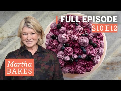 Martha Stewart Bakes Cake 3 Ways | Martha Bakes S10E12 "Frosted Cake"