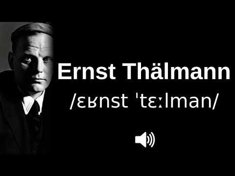 🇩🇪 How to pronounce Ernst Thälmann (CORRECTLY!)