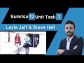 Sunrise12::Unit Task 2 ::Layla Jaff and Steve Hall(2023)