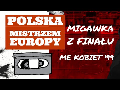 Polska Mistrzem Europy! (1999)