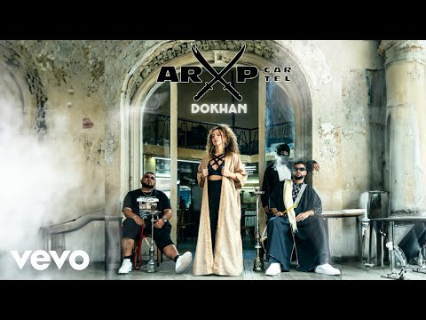 Dokhan دخان - Eslam Jawaad, Didine Canon 16, Malikah, Moudy Al Arabe [ARXP]