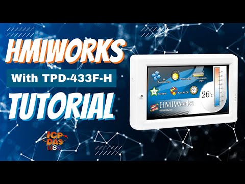 HMIWorks Tutorial with TPD-433F-H and Ladder Logic