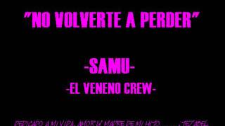 El Veneno Crew - Samu - 