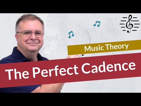 The Perfect Cadence - Music Theory