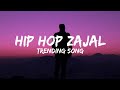 Hip Hop Zajal (Remix) - Trending Song