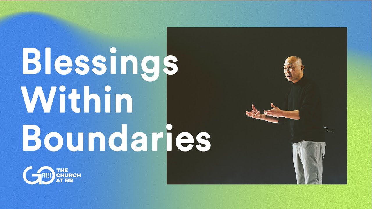 Blessings Within Boundaries