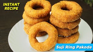 Suji Snacks Recipe | Rava Suji Nashta | Suji Pakoda