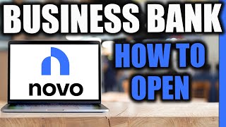 How to Open a Novo Business Bank ($40 Bonus)