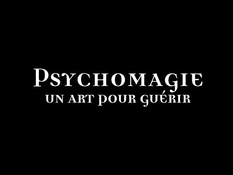 PSYCHOMAGIE, UN ART POUR GUERIR