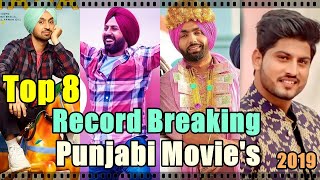 Top 8 Record Breaking Punjabi Movies Of 2019 @Desi
