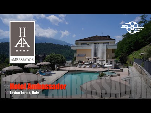 Hotel Ambassador, Levico Terme (Italy) July 2023