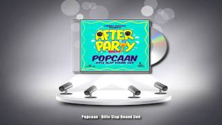 Popcaan - Rifle Slap Round Deh - After Party Riddim (2015)