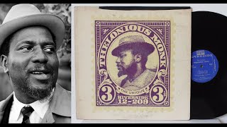 Thelonious Monk -  Liza (All The Clouds'll Roll Away), 1956
