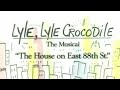 Lyle Lyle Crocodile The Musical The House On East 88th Street  1987