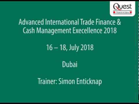 Simon Enticknap Trainer for Advanced International Trade Finance 2018, Dubai