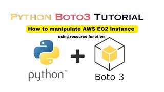 Manage AWS EC2 instances using Python and Boto3 #boto3 #aws
