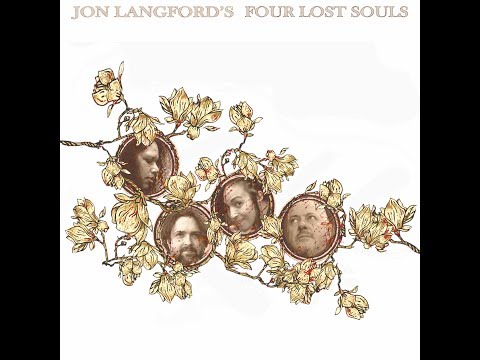 WASTE Jon Langford's Four Lost Souls