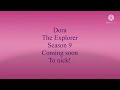 Dora Season 9 Promo 2022