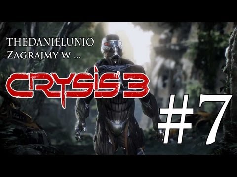 Zagrajmy w Crysis 3 odc. 7 - Wyłączmy Archanioła