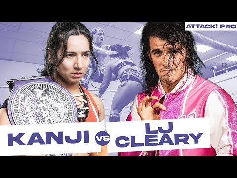 Kanji vs LJ Cleary (ATTACK! Pro)