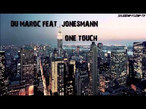 DÚ MAROC FEAT. JONESMANN - ONE TOUCH