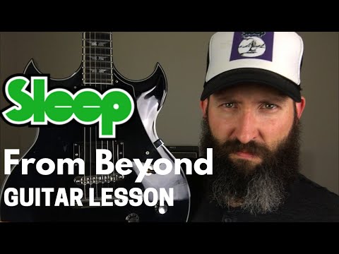 Matt Pike Sleep Guitar Lesson w/ TAB - From Beyond - C Standard Tuning
