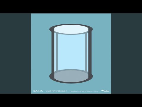 Glass Elevator (Quatri Remix)