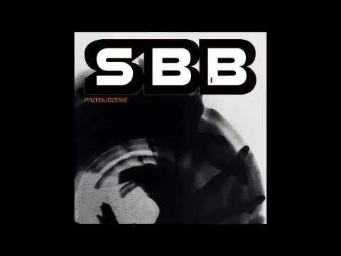 SBB - Przebudzenie (full album)