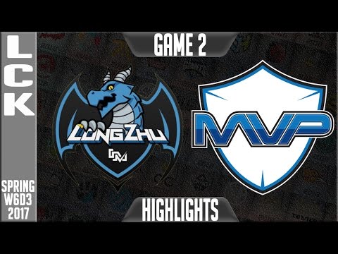 LongZhu Gaming vs MVP Highlights Game 2 - LCK Week 6 Day 1 Spring 2017 - LZ vs MVP G2
