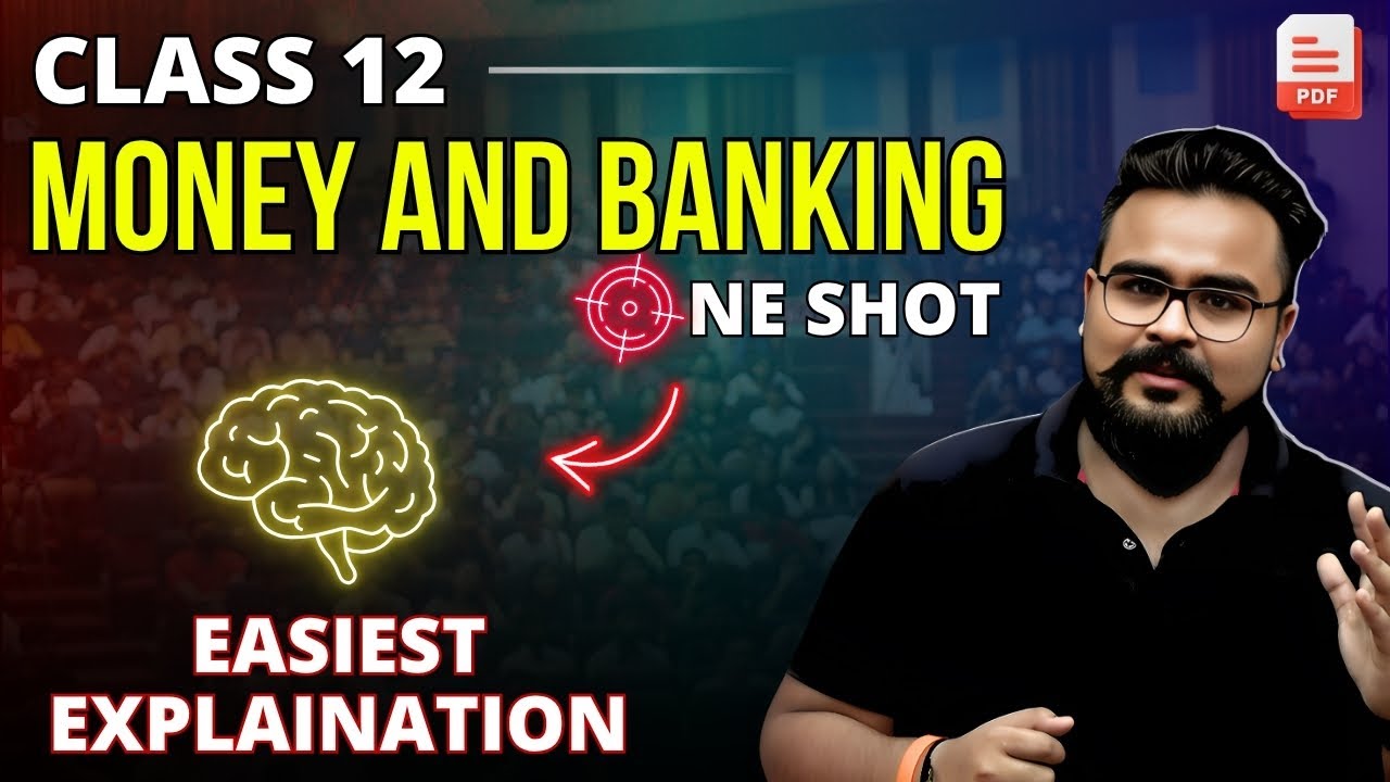MONEY and BANKING class 12 ONE SHOT | class 12 macroeconomics