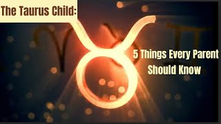 Parenting a Taurus Child: 5 Things You Should Know from Astrologer Brandi Khan