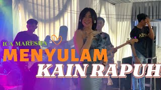 Download lagu MENYULAM KAIN RAPUH - ICA MARESHA ( KOPLO ENAK ) mp3