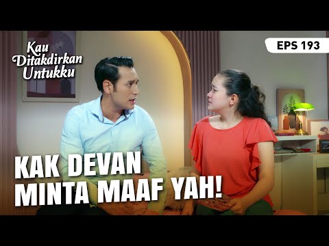Devan Datang Menenangkan Nissa | KAU DITAKDIRKAN UNTUKKU | EPS.193 (4/4)