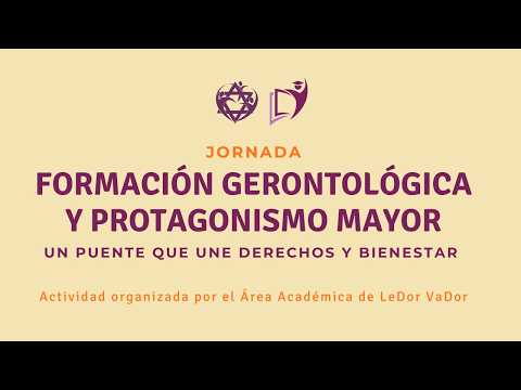 Formación gerontológica y protagonismo mayor: un puente que une derechos y bienestar | Jornada