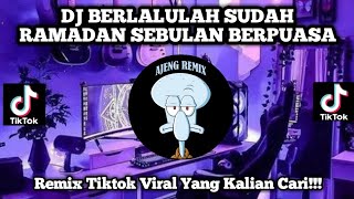 Download lagu DJ BERLALULAH SUDAH RAMADAN SEBULAN BERPUASA | DJ SUASANA HARI RAYA IDUL FITRI mp3