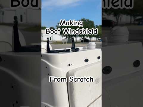Making Boat Windshield from Scratch. #boatwindshield #boatrestoration
