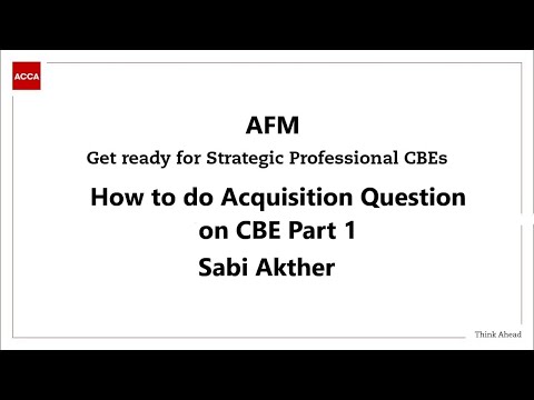 AFM CBE Acquisition & Merger Question Part 1