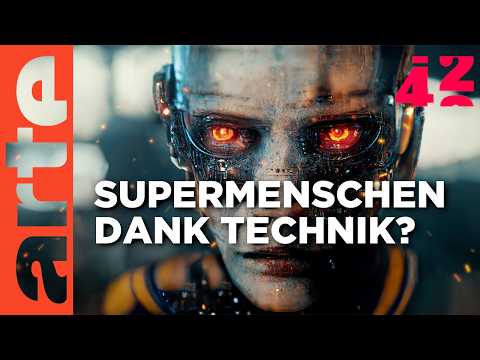 Werden Menschen bald zu Cyborgs? | 42 - Die Antwort auf fast alles | ARTE Video-Thumbnail von YouTube