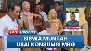 Puluhan Siswa Sakit Muntah seusai Minum Susu Kedelai, SPPG Air Saga Tarik Menu MBG di Tanjungpandan