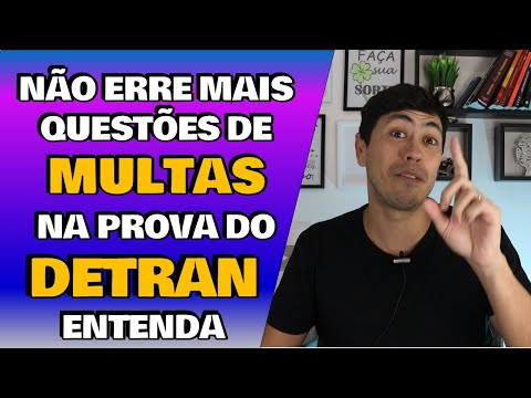 Aprenda tudo sobre as multas de trânsito - SIMULADO DO DETRAN 2022