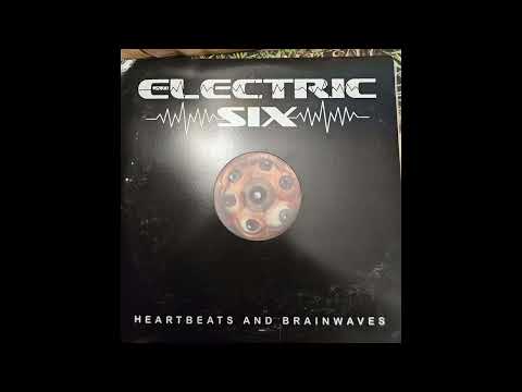 Electric Six - Heartbeats & Brainwaves (2011) [Vinyl Rip]