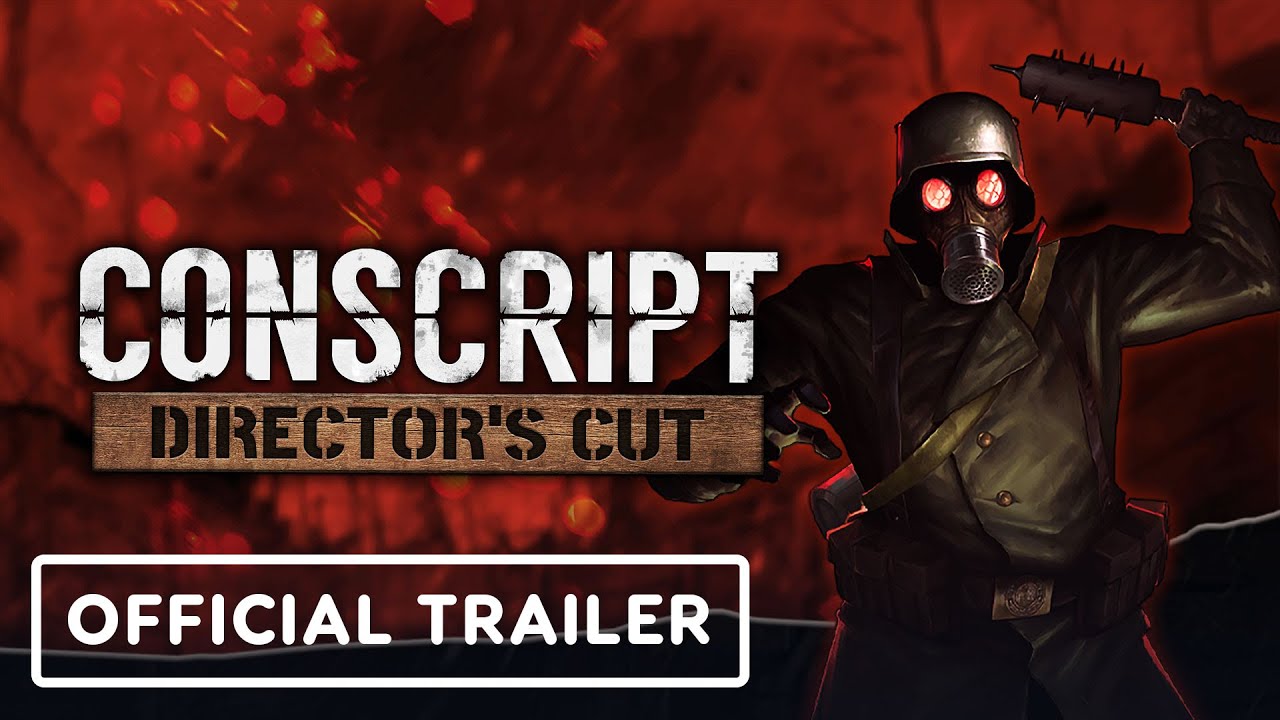 Conscript - Official Director's Cut Update Trailer